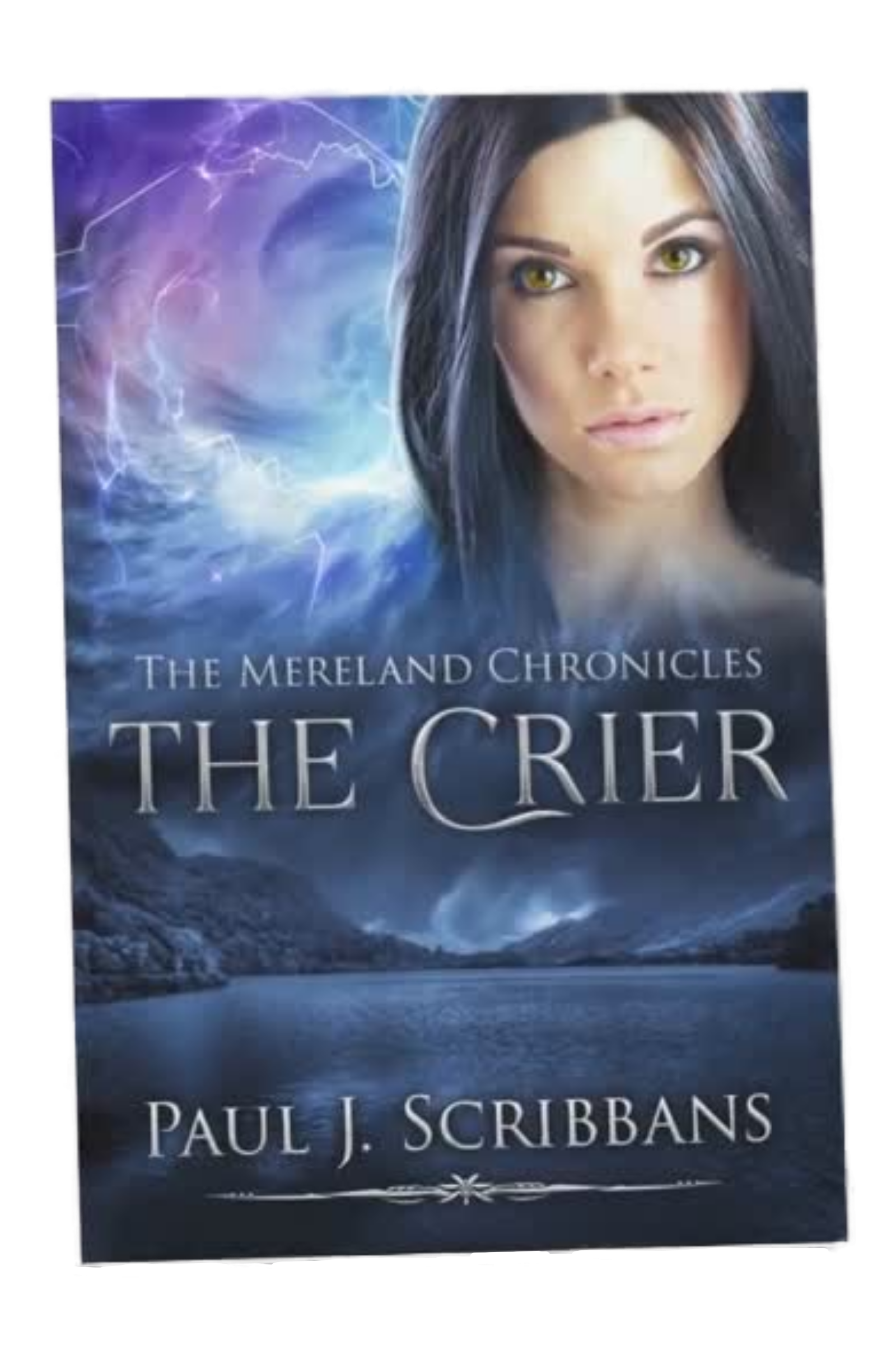 Front cover of The Mereland Chronicles: The Crier by Paul J. Scribbans, featuring a mysterious woman against a stormy blue Lake District landscape.