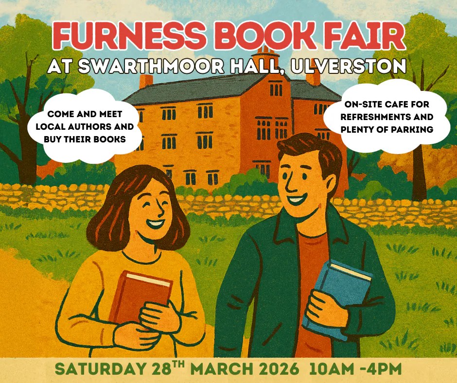 Furness Book Fair at Swarthmoor Hall – Come and Say&nbsp;Hello