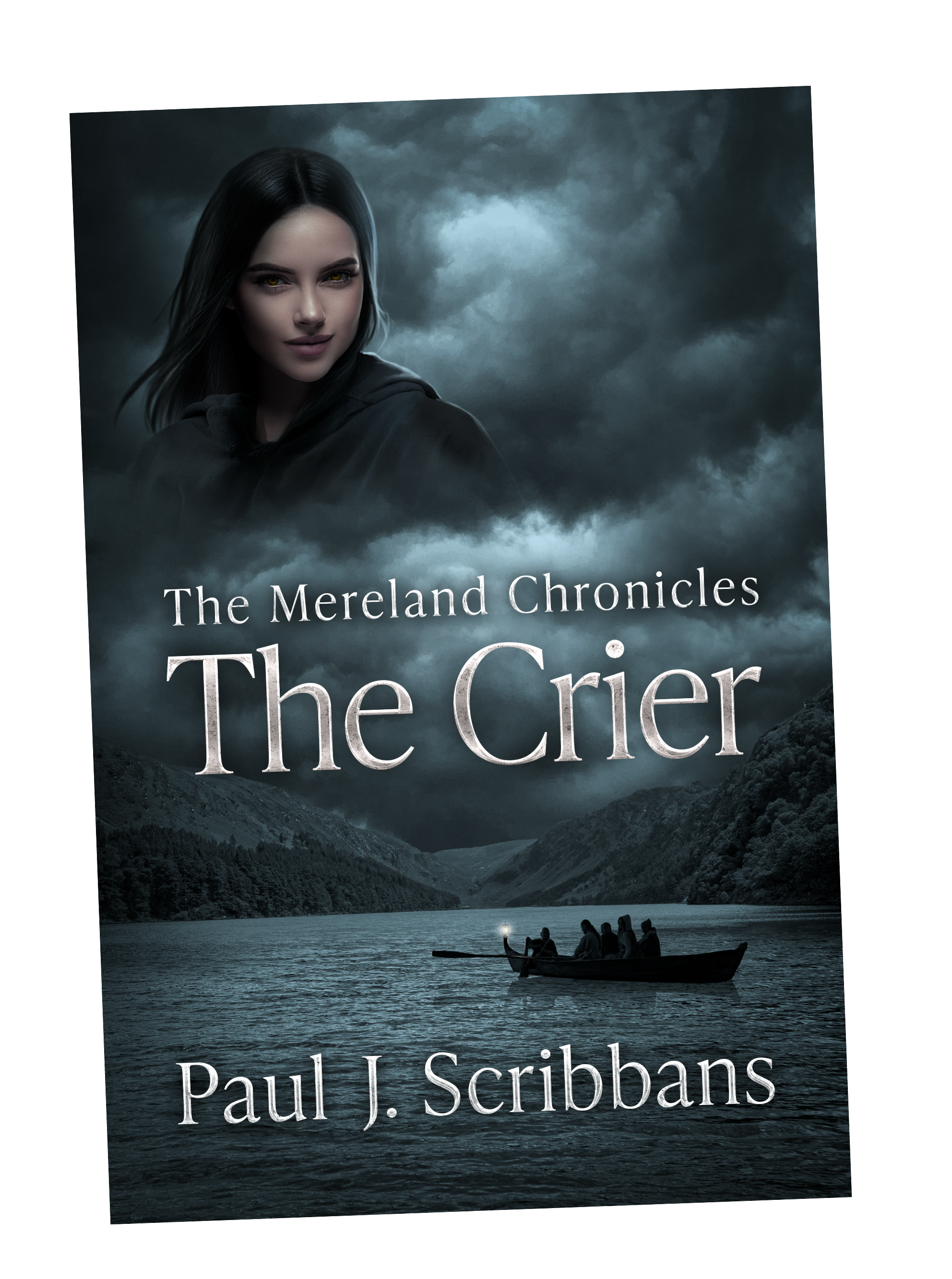 Angled book cover for The Mereland Chronicles: The Crier by Paul J. Scribbans featuring a mysterious young woman, a boat on dark waters, and storm-filled skies.