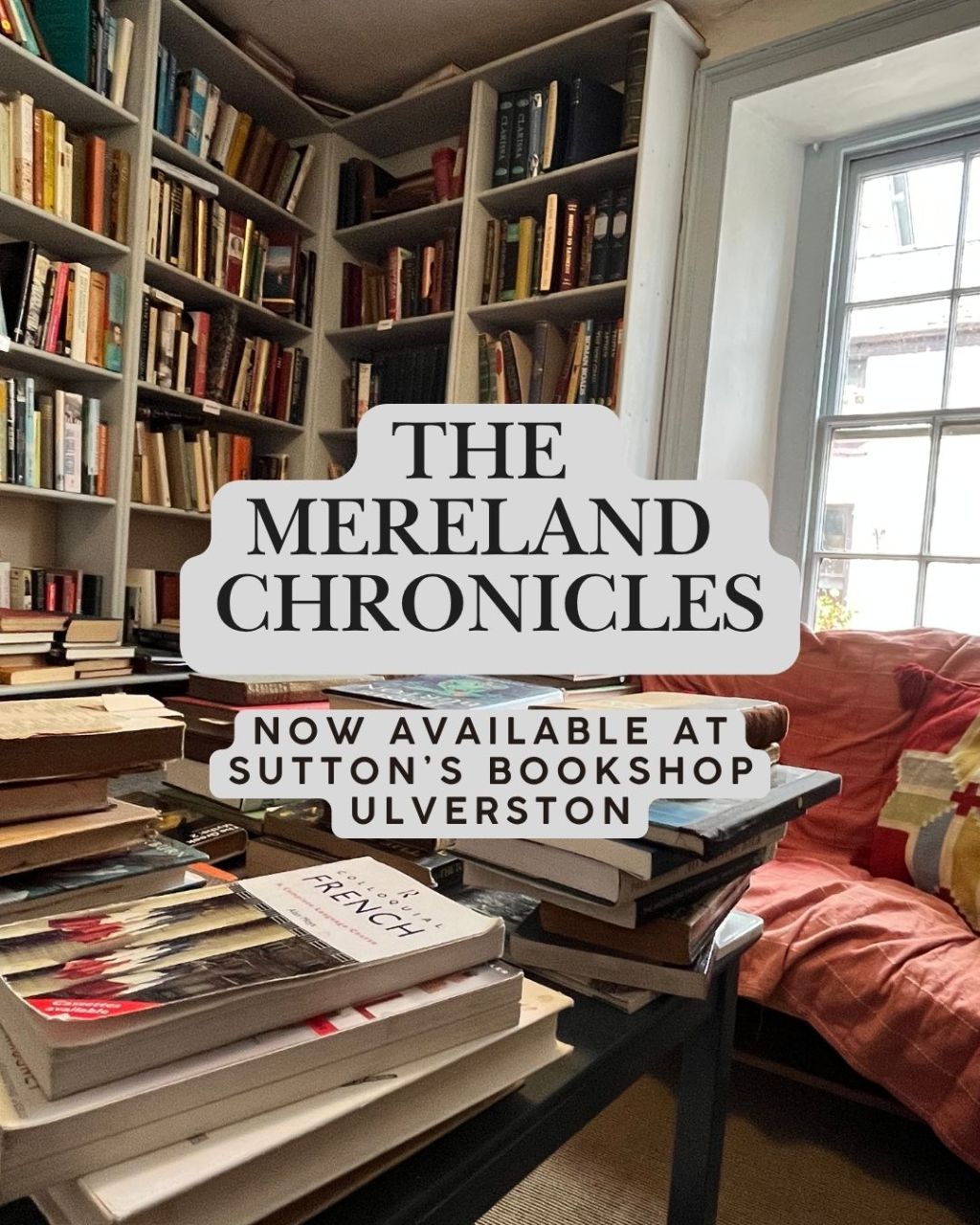 Sutton’s Bookshop: The Mereland Chronicles Arrives in&nbsp;Ulverston